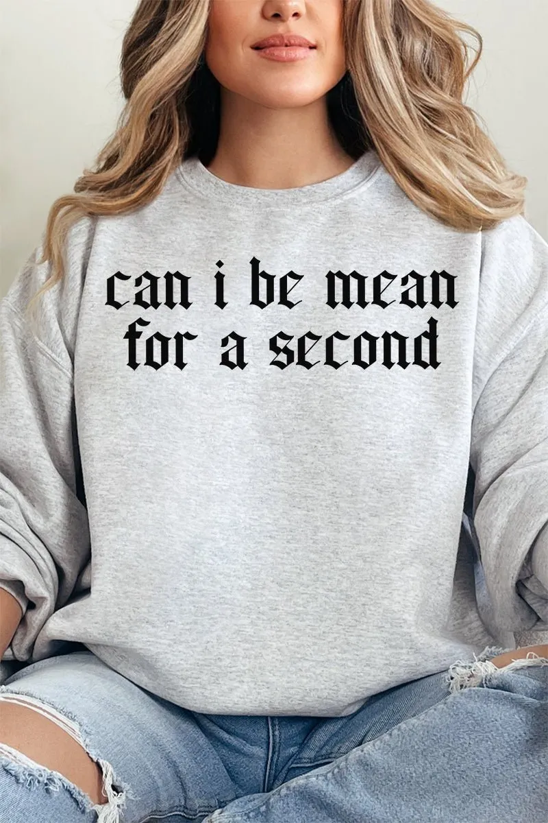 Can I Be Mean Unisex NuBlend Crew Sweatshirt