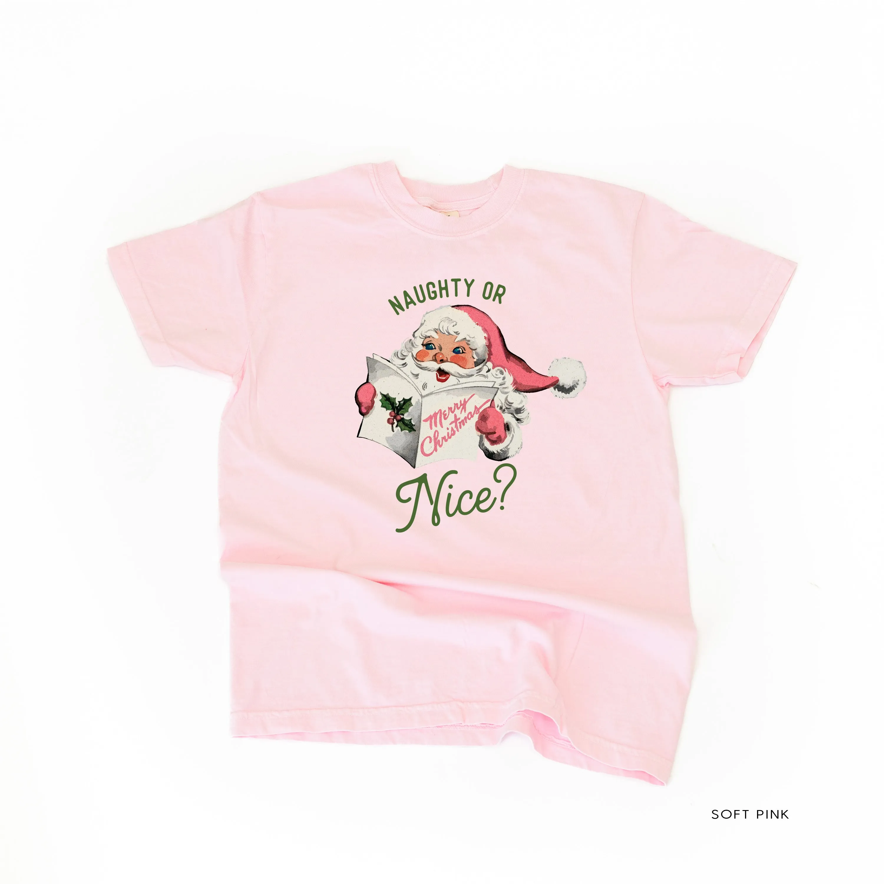 Naughty Or Nice? - Comfort Colors Tee