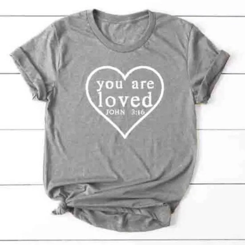 You Are Loved Christian Statement Shirt